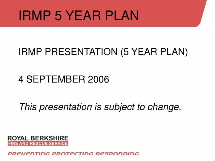 irmp 5 year plan