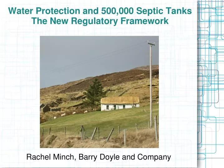 water protection and 500 000 septic tanks the new regulatory framework