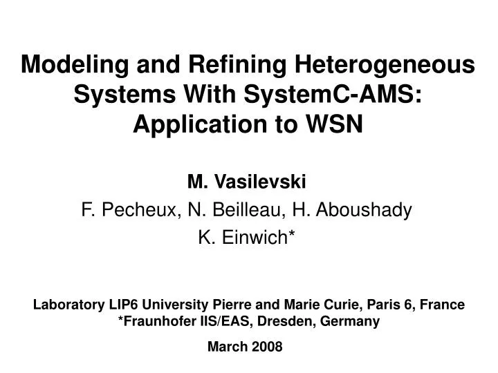 modeling and refining heterogeneous systems with systemc ams application to wsn