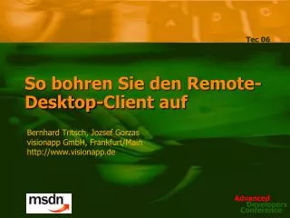 so bohren sie den remote desktop client auf