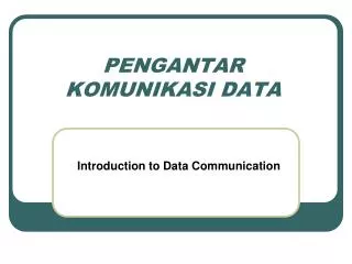 pengantar komunikasi data