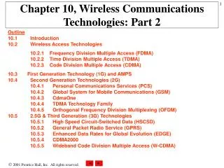 Chapter 10, Wireless Communications Technologies: Part 2
