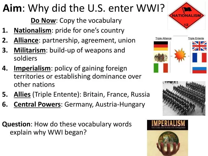 aim why did the u s enter wwi