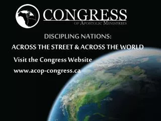 DISCIPLING NATIONS: ACROSS THE STREET &amp; ACROSS THE WORLD