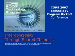 Interoperability Through Shared Channels