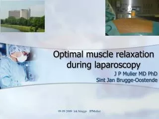 optimal muscle relaxation during laparoscopy