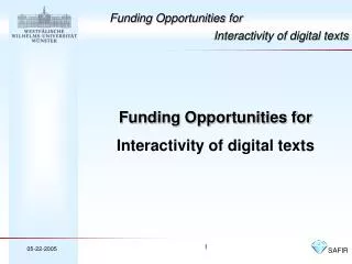 Funding Opportunities for Interactivity of digital texts