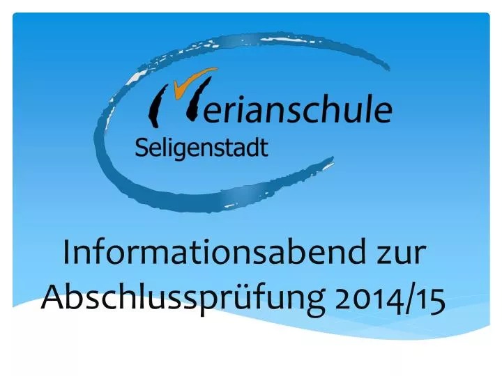 informationsabend zur abschlusspr fung 2014 15