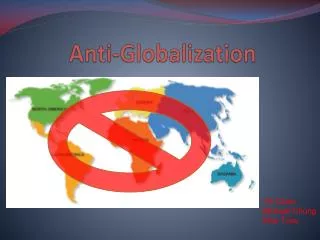 Anti-Globalization