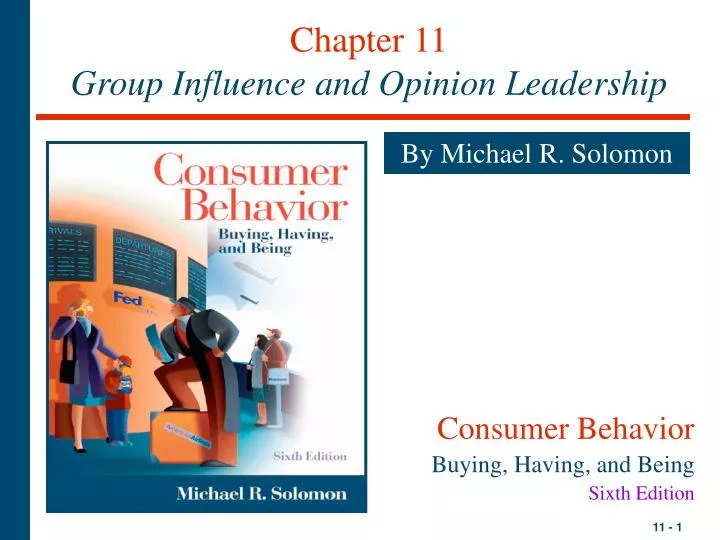 chapter 11 group influence and opinion leadership