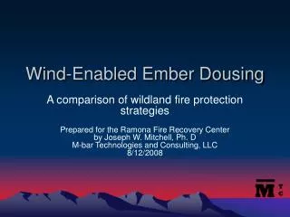 Wind-Enabled Ember Dousing