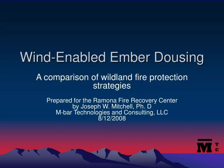 wind enabled ember dousing