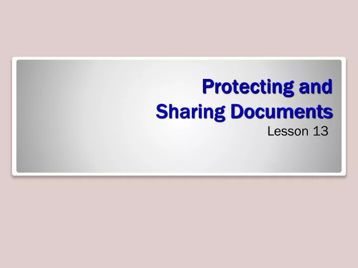 protecting and sharing documents