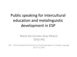 Public speaking for intercultural education and metalinguistic development in ESP