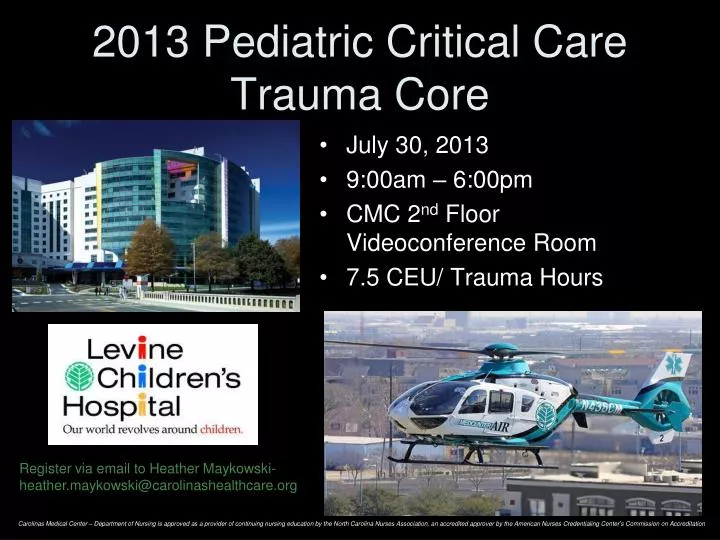 2013 pediatric critical care trauma core