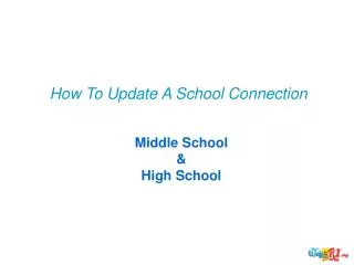 How To Update A School Connection