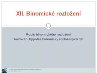 popis binomick ho rozlo en testov n hypot z binomicky rozlo en ch dat