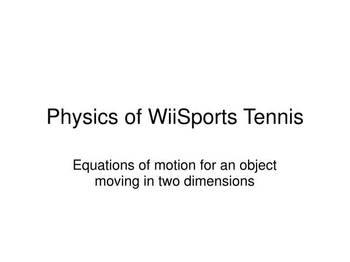 physics of wiisports tennis