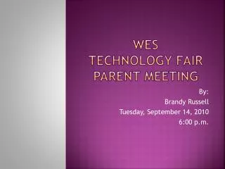 WeS Technology Fair Parent Meeting