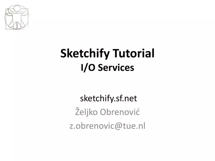 sketchify tutorial i o services