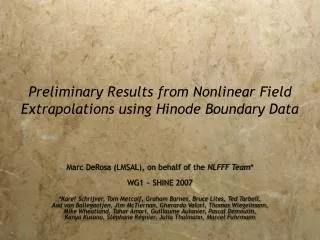 Preliminary Results from Nonlinear Field Extrapolations using Hinode Boundary Data