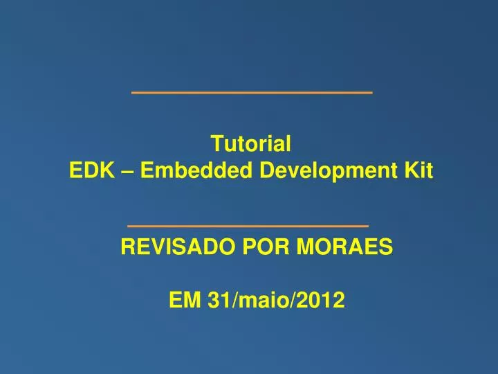 tutorial edk embedded development kit