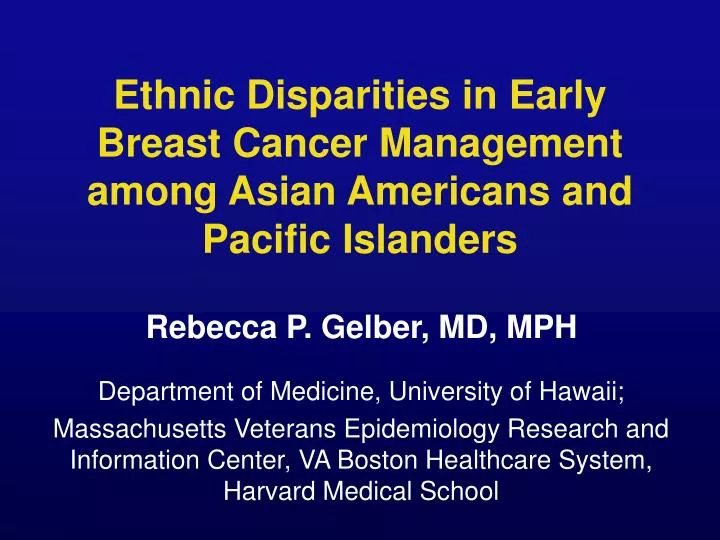 ethnic disparities in early breast cancer management among asian americans and pacific islanders