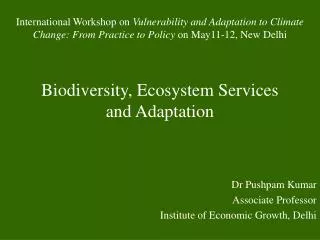 Biodiversity, Ecosystem Services and Adaptation