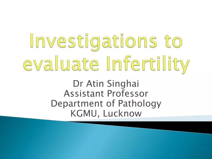investigations to evaluate infertility