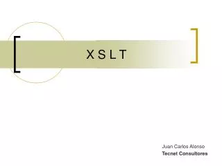 x s l t