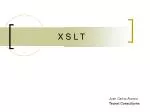 X S L T - slide 1