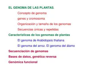 EL GENOMA DE LAS PLANTAS . Concepto de genoma 	genes y cromosoma