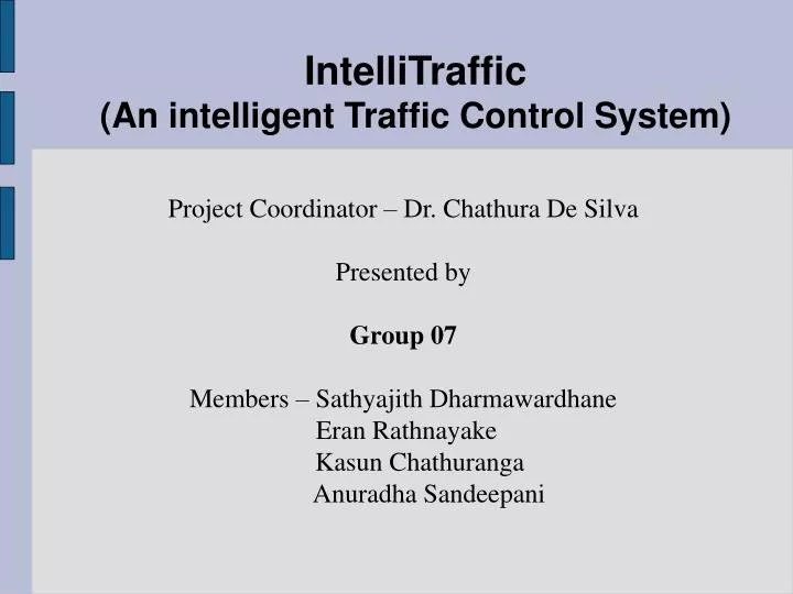 intellitraffic an intelligent traffic control system