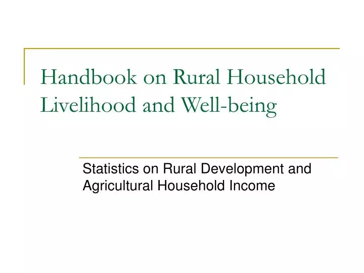 handbook on rural household livelihood and well being