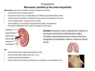 erityselimet munuaiset keuhkot ja iho ovat erityselimi