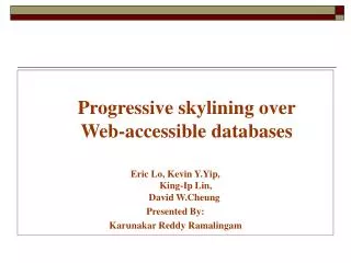 Progressive skylining over Web-accessible databases