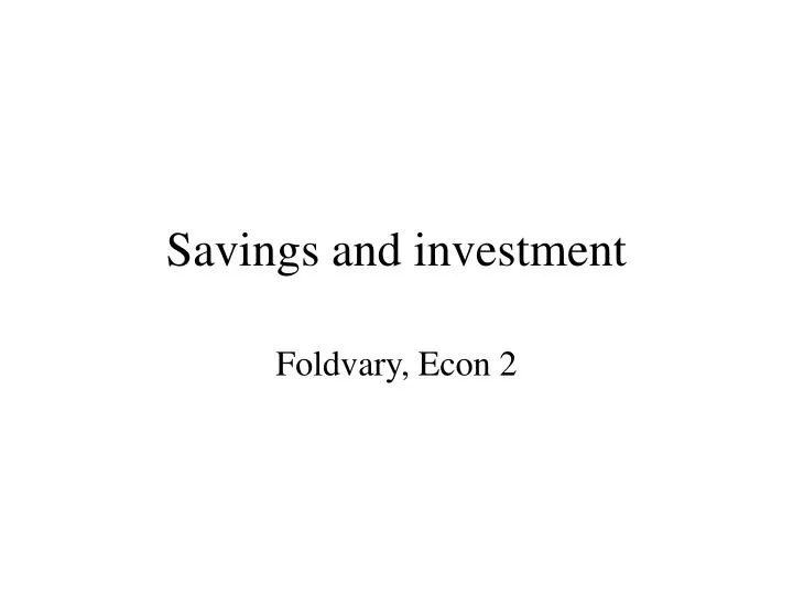 savings and investment