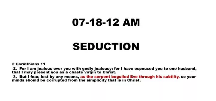 07 18 12 am seduction