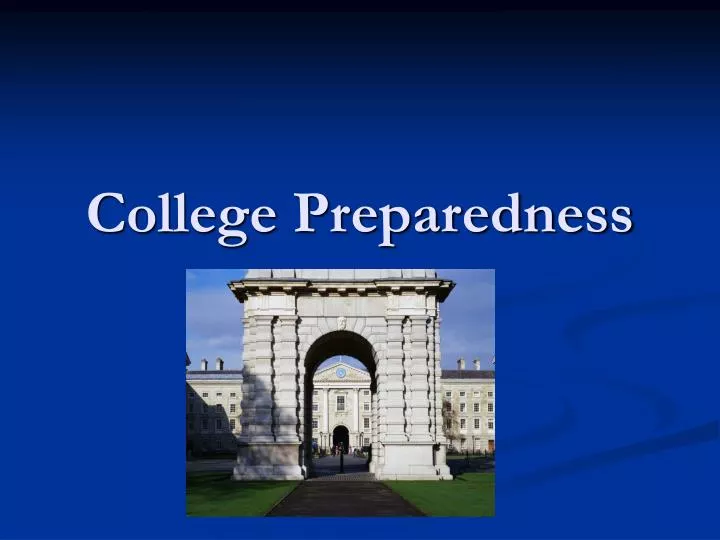 college preparedness