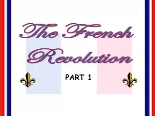 The French Revolution