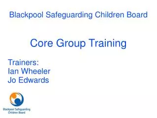 Blackpool Safeguarding Children Board