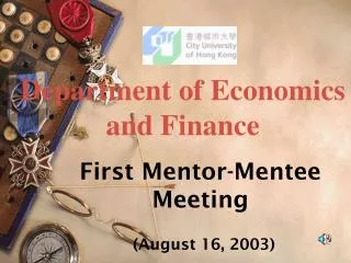 First Mentor-Mentee Meeting (August 16, 2003)