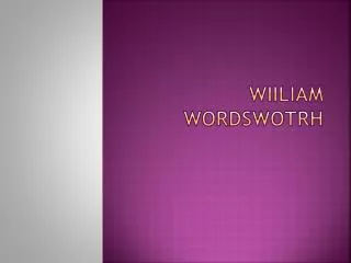 Wiiliam wordswotrh