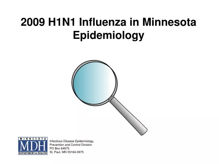 2009 h1n1 influenza in minnesota epidemiology