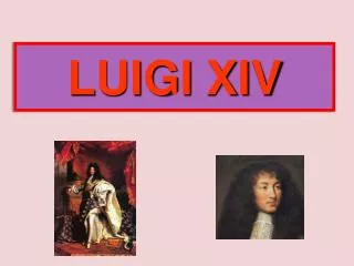 luigi xiv