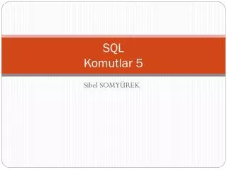sql komutlar 5