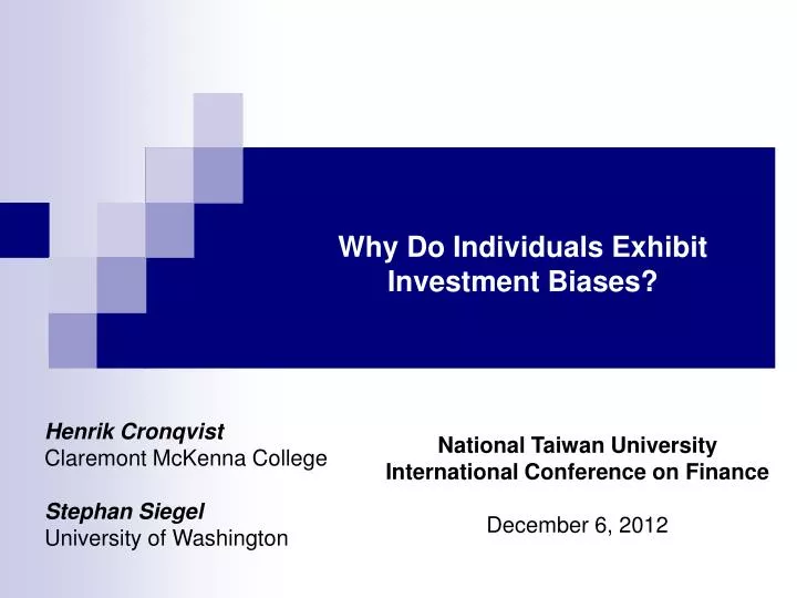 why do individuals exhibit investment biases