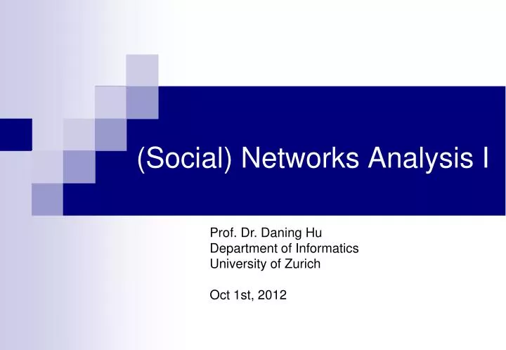 social networks analysis i