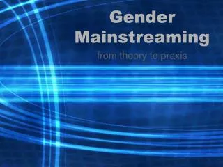 Gender Mainstreaming