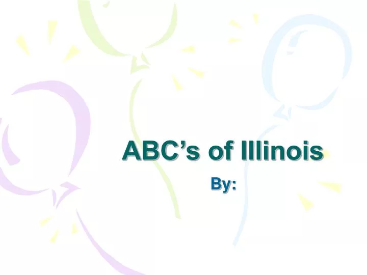 abc s of illinois